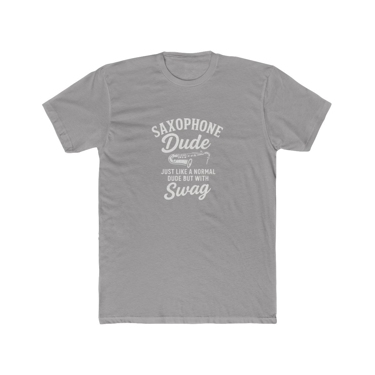 Saxophone Dude Just Like a Normal Dude T-Shirt