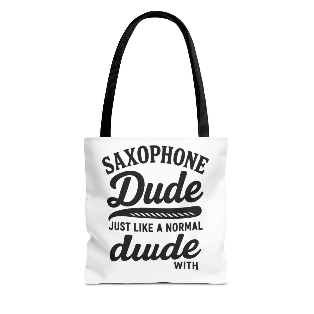 Saxophone Dude Funny Reusable Tote Bag