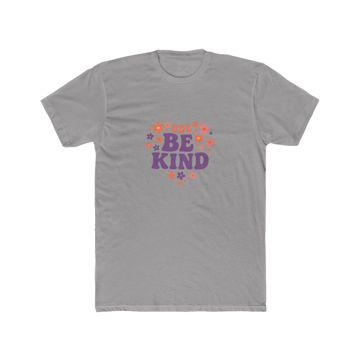 Dude Be Kind Anti-Bullying Graphic T-Shirt