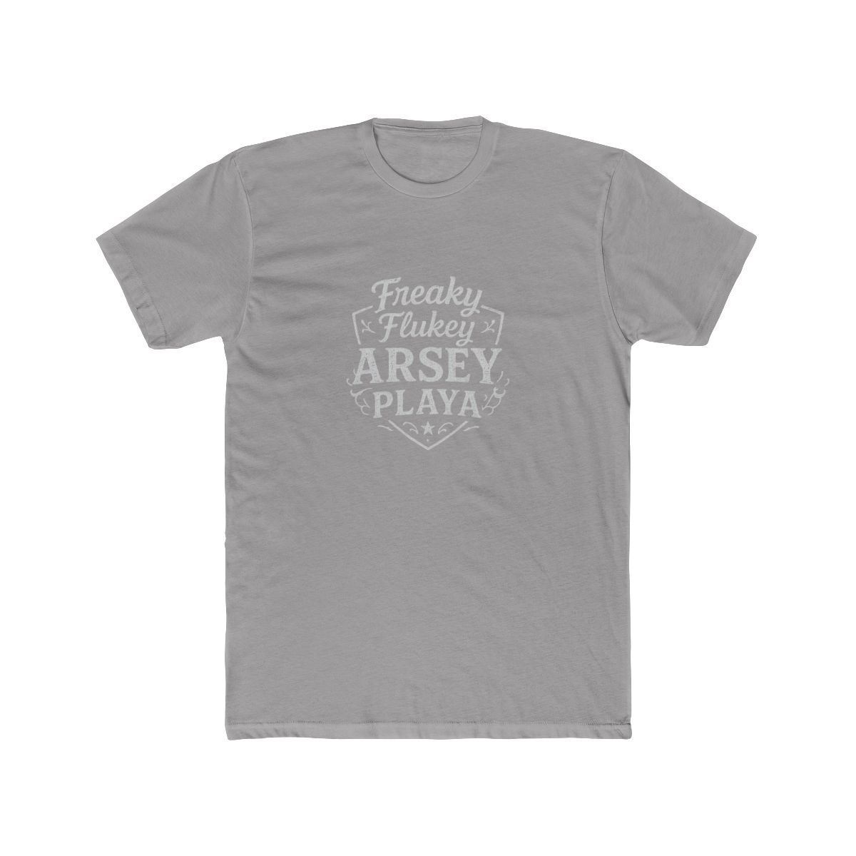 Freaky Flukey Arsey Playa Shield T-Shirt