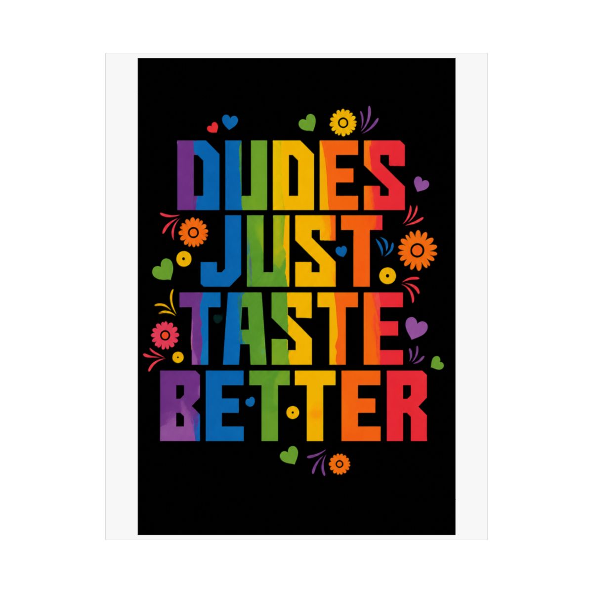 Schwul "Dudes Just Taste Better" Poster